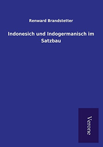 9789925000753: Indonesich und Indogermanisch im Satzbau