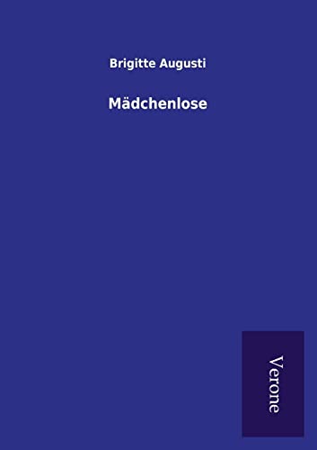 Stock image for Mdchenlose (German Edition) for sale by Lucky's Textbooks