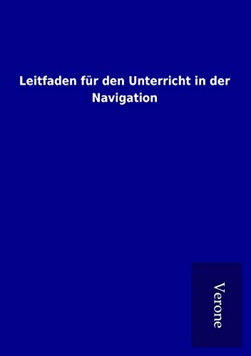 9789925005659: Leitfaden fr den Unterricht in der Navigation