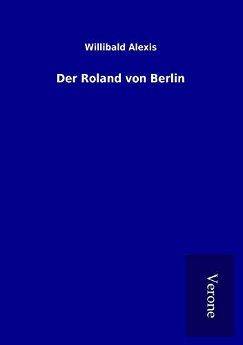 Stock image for Der Roland von Berlin for sale by medimops