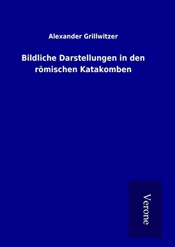 9789925012312: Bildliche Darstellungen in den rmischen Katakomben