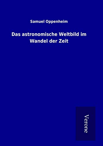 9789925013227: Das astronomische Weltbild im Wandel der Zeit