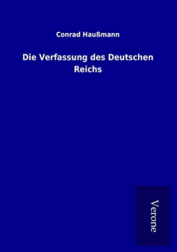 9789925020881: Die Verfassung des Deutschen Reichs