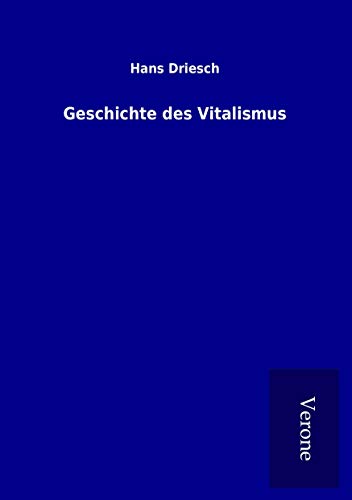 9789925021826: Geschichte des Vitalismus