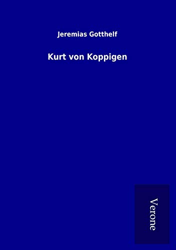 Stock image for Kurt von Koppigen for sale by GreatBookPrices