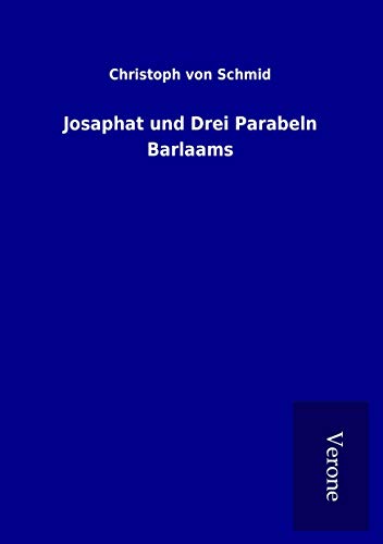 9789925036714: Josaphat und Drei Parabeln Barlaams