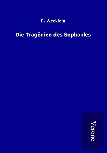 Imagen de archivo de Die Tragdien des Sophokles -Language: german a la venta por GreatBookPrices