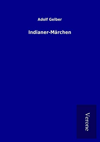 Imagen de archivo de Indianer-Mrchen -Language: german a la venta por GreatBookPrices