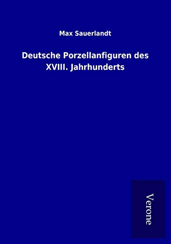 9789925048144: Deutsche Porzellanfiguren des XVIII. Jahrhunderts