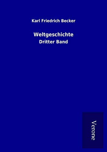 9789925049257: Weltgeschichte: Dritter Band