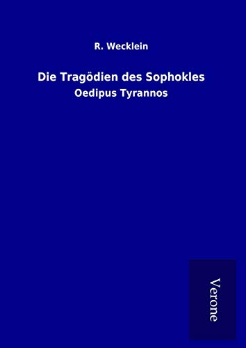 9789925054749: Die Tragdien des Sophokles: Oedipus Tyrannos