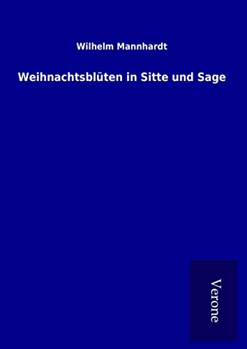 9789925063642: Weihnachtsblten in Sitte und Sage