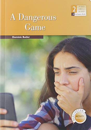 9789925303441: Dangerous game a 2 eso (LECTURAS)