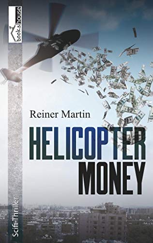 Beispielbild fr Helicopter-Money zum Verkauf von medimops
