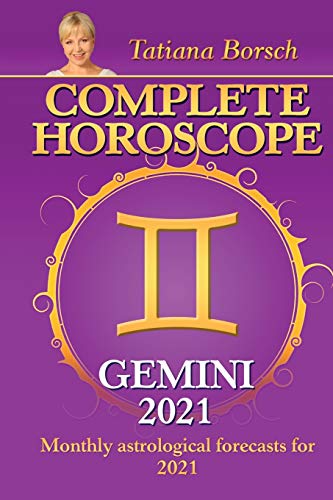 9789925579341: Complete Horoscope GEMINI 2021: Monthly Astrological Forecasts for 2021