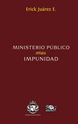 Ministerio Público versus impunidad