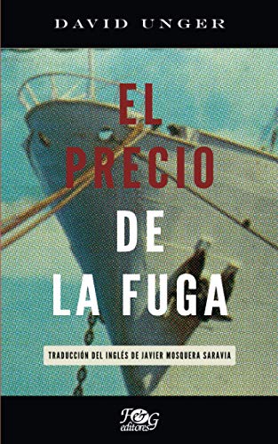 Imagen de archivo de El precio de la fuga a la venta por Better World Books: West