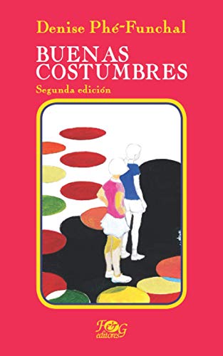 Stock image for Buenas costumbres -Language: spanish for sale by GreatBookPrices