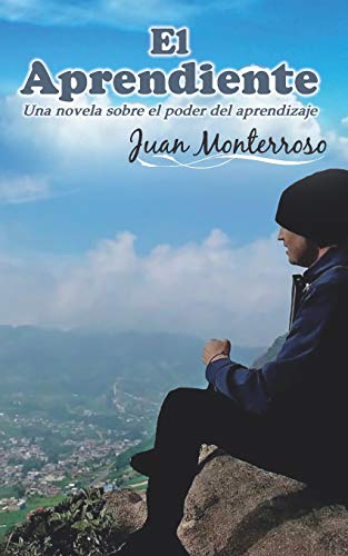 Beispielbild fr El Aprendiente: Una novela sobre el poder del aprendizaje (Spanish Edition) zum Verkauf von Lucky's Textbooks