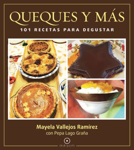 Stock image for Queques y ms: 101 recetas para degustar (Spanish Edition) for sale by GF Books, Inc.