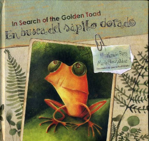 Stock image for En busca del sapito dorado = In search the Golden Toad for sale by ThriftBooks-Dallas