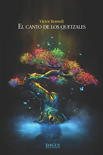 Stock image for El canto de los quetzales for sale by Revaluation Books