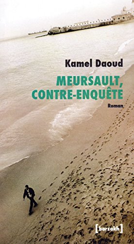 Meursault, contre-enquete [ poche ] (French Edition): Kamel Daoud, Babel:  9782330064488: : Books