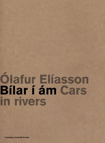 9789935420084: Olafur Eliasson: Bilar i am / Cars in Rivers