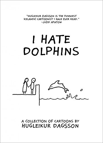 Beispielbild fr I Hate Dolphins zum Verkauf von WorldofBooks