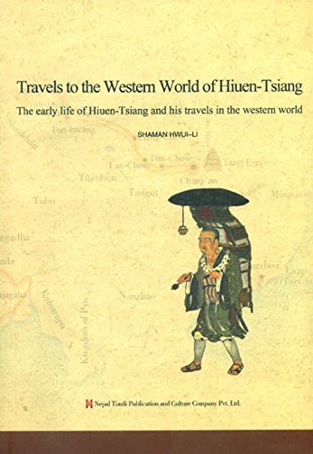 Beispielbild fr Travels to the Western World of Hiuen-Tsiang : The Early Life of Hiuen-Tsiang and his Travels in the Western World zum Verkauf von Vedams eBooks (P) Ltd