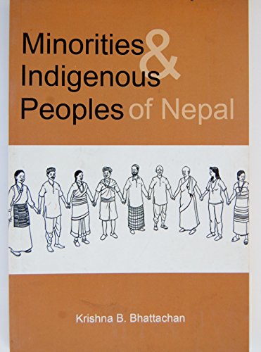 Stock image for Minorities and Indigenous Peoples of Nepal for sale by dsmbooks