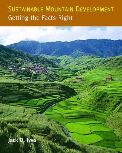 Stock image for Sustainable Mountain Development: Getting the Facts Right for sale by Cronus Books