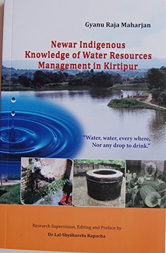 Beispielbild fr Newar Indigenous Knowledge of Water Resources Management in Kirtipur zum Verkauf von Books Puddle