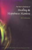 Imagen de archivo de Healing and Happiness Mantra a la venta por Wonder Book
