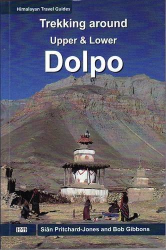Stock image for Trekking around Upper and Lower Dolpo for sale by Yak and Yeti Books