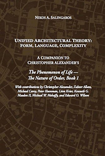 9789937623056: Unified Architectural Theory: Form, Language, Complexity