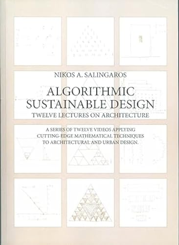 9789937623094: Algorithmic Sustainable Design: Twelve Lectures on Architecture