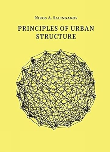 Imagen de archivo de Principles of Urban Structure a la venta por Books Puddle