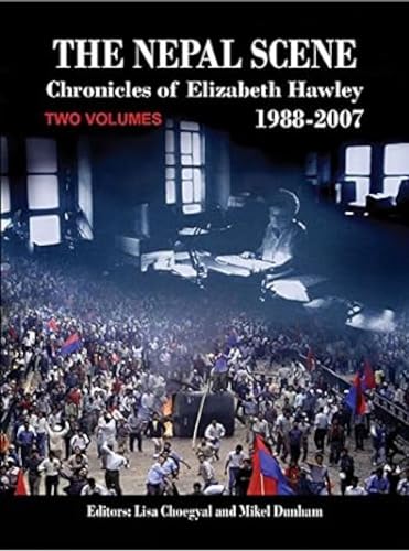 Beispielbild fr The Nepal Scene: Chronicles of Elizabeth Hawley - 1988-207 zum Verkauf von Books Puddle