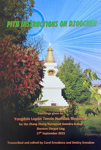 Stock image for Pith Instructions on Dzogchen for sale by Majestic Books