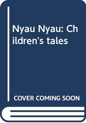 Beispielbild fr Nyau Nyau Children's tales zum Verkauf von PBShop.store US