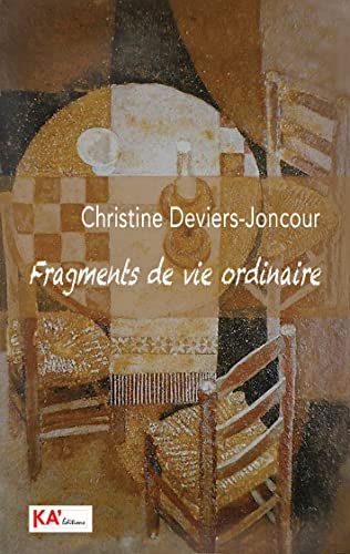 Beispielbild fr Fragments de vie ordinaire zum Verkauf von Ammareal