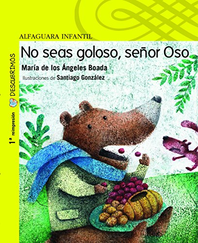 Imagen de archivo de No Seas Goloso, Seor Oso a la venta por Better World Books