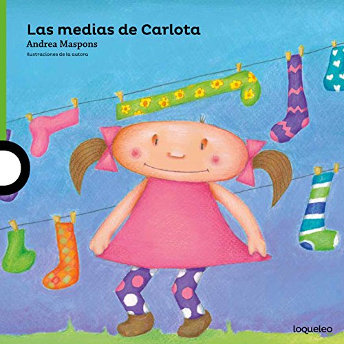 Beispielbild fr Las medias de Carlota/ Carlotas Stockings (Serie Verde/ lbum Ilustrado) zum Verkauf von medimops