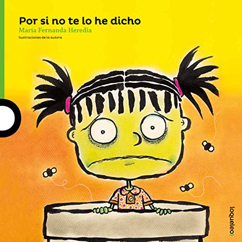 Stock image for Por si no te lo he dicho (Serie Verde / Album Ilustrado) (Spanish Edition) for sale by SecondSale