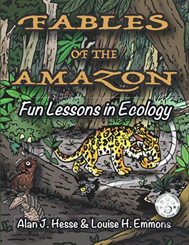 Beispielbild fr Fables of the Amazon: Fun Lessons in Ecology zum Verkauf von GreatBookPrices