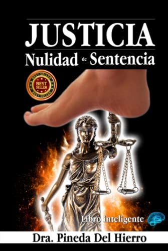 Imagen de archivo de JUSTICIA: Nulidad de Sentencia (Spanish Edition) a la venta por Book Deals