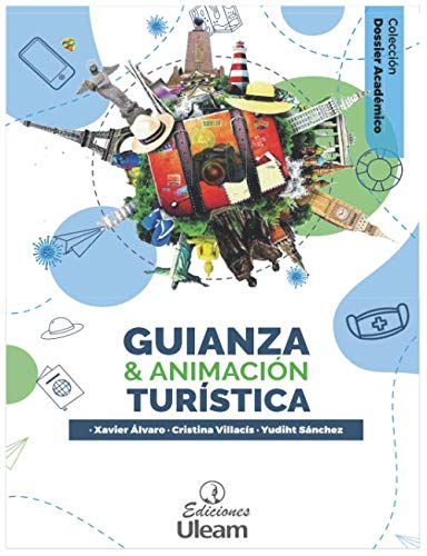 Imagen de archivo de Guianza y Animacin Turstica (1) (Spanish Edition) a la venta por GF Books, Inc.