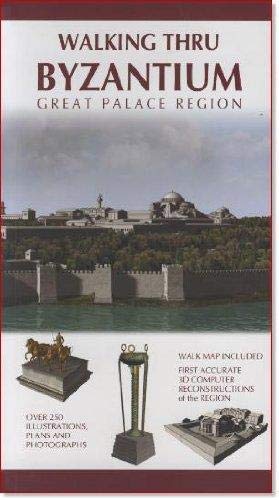 Beispielbild fr Walking thru Byzantium. Great Palace Region. Editor: A. Tayfur Oner. zum Verkauf von BOSPHORUS BOOKS