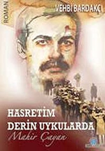 Stock image for Hasretim Derin Uykularda: Mahir Cayan for sale by medimops